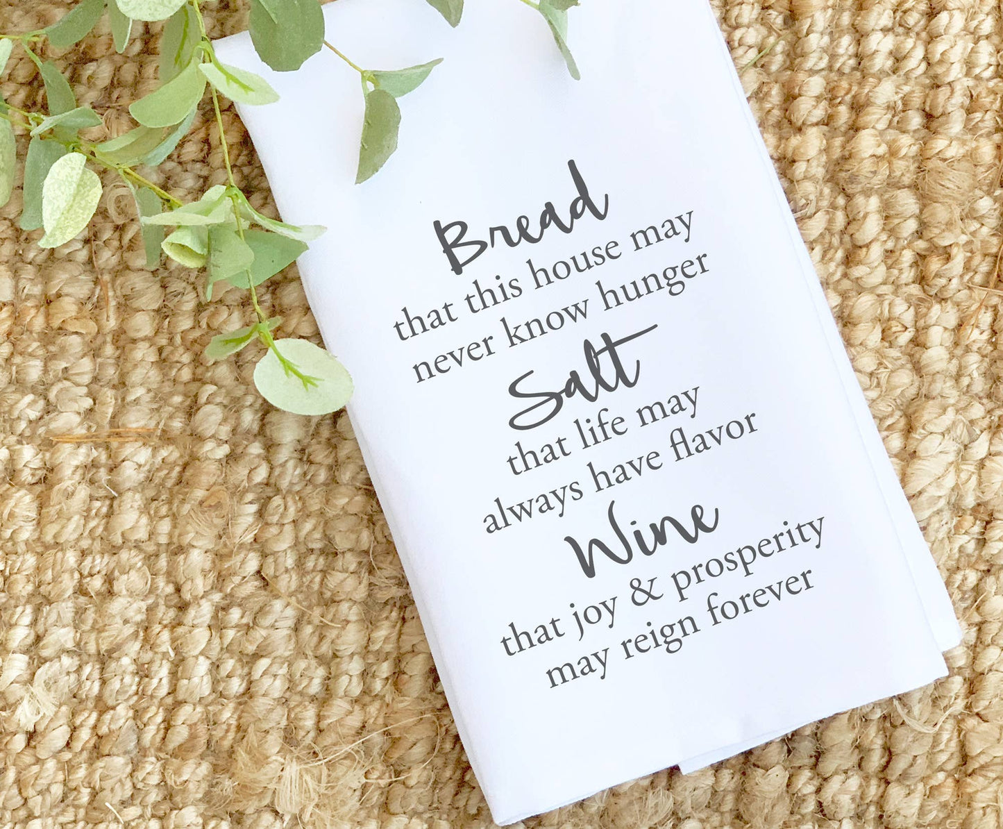 Bread, Salt, Wine - Inspirational Tea Towel