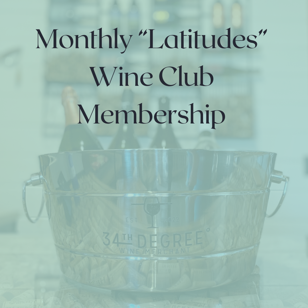 Monthly "Latitudes" Wine Club